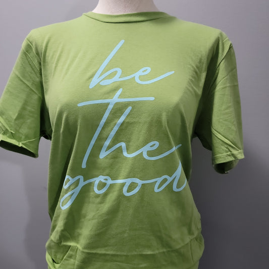 Be The Good